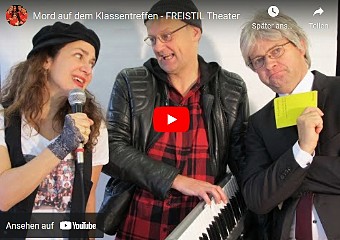 FREISTIL Theater Video "Mord auf dem Klassentreffen" FREISTIL Theater Video "Mord auf dem Klassentreffen"